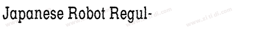 Japanese Robot Regul字体转换
